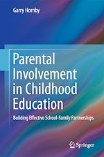 Télécharger le livre :  Parental Involvement in Childhood Education