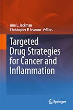 Télécharger le livre :  Targeted Drug Strategies for Cancer and Inflammation
