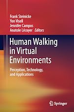Télécharger le livre :  Human Walking in Virtual Environments