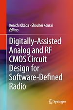 Télécharger le livre :  Digitally-Assisted Analog and RF CMOS Circuit Design for Software-Defined Radio