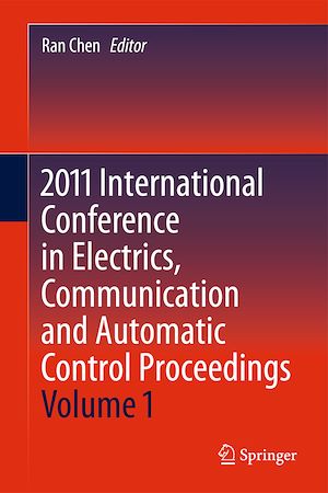 Téléchargez le livre :  2011 International Conference in Electrics, Communication and Automatic Control Proceedings