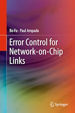 Télécharger le livre :  Error Control for Network-on-Chip Links