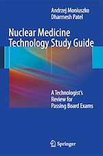 Télécharger le livre :  Nuclear Medicine Technology Study Guide