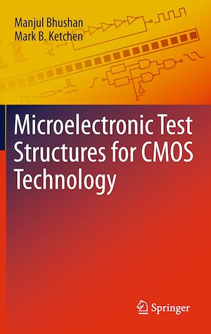 Téléchargez le livre :  Microelectronic Test Structures for CMOS Technology