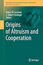 Télécharger le livre :  Origins of Altruism and Cooperation