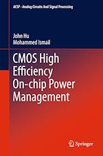 Télécharger le livre :  CMOS High Efficiency On-chip Power Management
