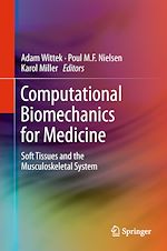 Télécharger le livre :  Computational Biomechanics for Medicine