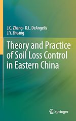 Télécharger le livre :  Theory and Practice of Soil Loss Control in Eastern China