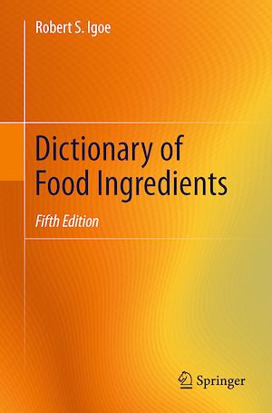 Téléchargez le livre :  Dictionary of Food Ingredients