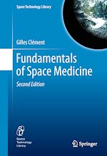 Télécharger le livre :  Fundamentals of Space Medicine