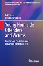 Télécharger le livre :  Young Homicide Offenders and Victims