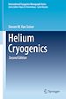Télécharger le livre :  Helium Cryogenics
