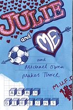 Download this eBook Julie and Me and Michael Owen makes Three