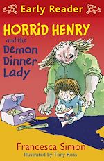 Download this eBook Horrid Henry and the Demon Dinner Lady