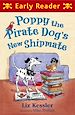 Télécharger le livre :  Poppy the Pirate Dog's New Shipmate