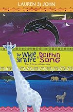 Download this eBook The White Giraffe Series: The White Giraffe and Dolphin Song