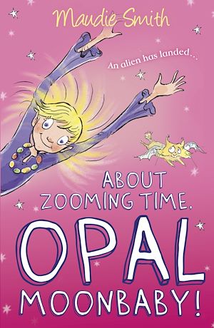 Download the eBook: About Zooming Time, Opal Moonbaby!