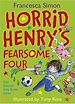 Télécharger le livre :  Horrid Henry's Fearsome Four