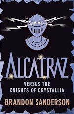 Download this eBook Alcatraz versus the Knights of Crystallia