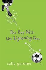 Download this eBook Magical Children: The Boy with the Lightning Feet
