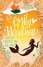 Download this eBook Emily Windsnap and the Castle in the Mist