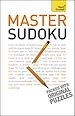 Télécharger le livre :  Master Sudoku: Teach Yourself