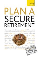Télécharger le livre :  Plan A Secure Retirement: Teach Yourself