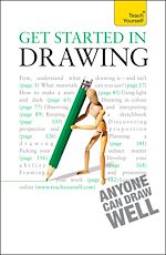 Download this eBook Get Started in Drawing: Teach Yourself