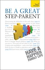 Télécharger le livre :  Be a Great Step-Parent