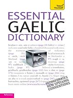 Télécharger le livre :  Essential Gaelic Dictionary: Teach Yourself