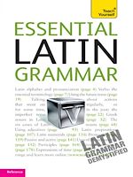 Télécharger le livre :  Essential Latin Grammar: Teach Yourself