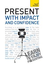 Télécharger le livre :  Present with Impact and Confidence: Teach Yourself