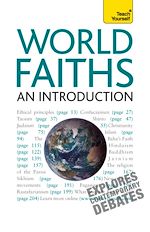 Télécharger le livre :  World Faiths - An Introduction: Teach Yourself