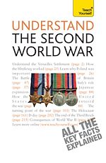 Télécharger le livre :  Understand The Second World War: Teach Yourself