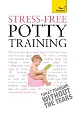 Télécharger le livre :  Stress-Free Potty Training: Teach Yourself