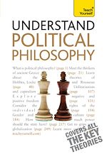 Télécharger le livre :  Understand Political Philosophy: Teach Yourself