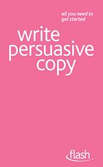 Download this eBook Write Persuasive Copy: Flash