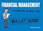Télécharger le livre :  Financial Management: Bullet Guides