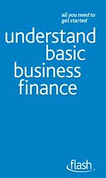Download this eBook Understand Basic Business Finance: Flash