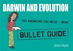 Télécharger le livre :  Darwin and Evolution: Bullet Guides