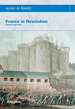 Télécharger le livre :  Access to History: France in Revolution 4th Edition