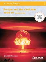 Télécharger le livre :  Access to History: Europe and the Cold War 1945-1991: Second Edition
