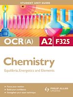 Download this eBook OCR(A) A2 Chemistry Student Unit Guide: Unit F325 Equilibria, Energetics and Elements