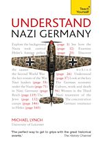 Télécharger le livre :  Understand Nazi Germany: Teach Yourself