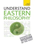 Télécharger le livre :  Eastern Philosophy: Teach Yourself