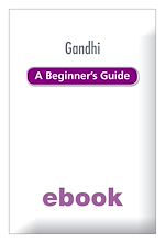 Télécharger le livre :  Gandhi: A Beginner's Guide
