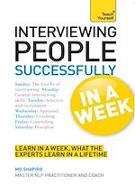 Télécharger le livre :  Interviewing People Successfully in a Week: Teach Yourself