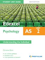 Télécharger le livre :  Edexcel AS Psychology Student Unit Guide New Edition: Unit 2 Understanding the Individual