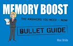 Download this eBook Memory Boost: Bullet Guides
