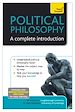 Télécharger le livre :  Political Philosophy: A Complete Introduction: Teach Yourself